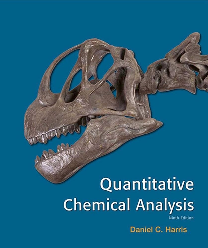 Quantitative Chemical Analysis by Daniel C. Harris (2016, Hardcover)