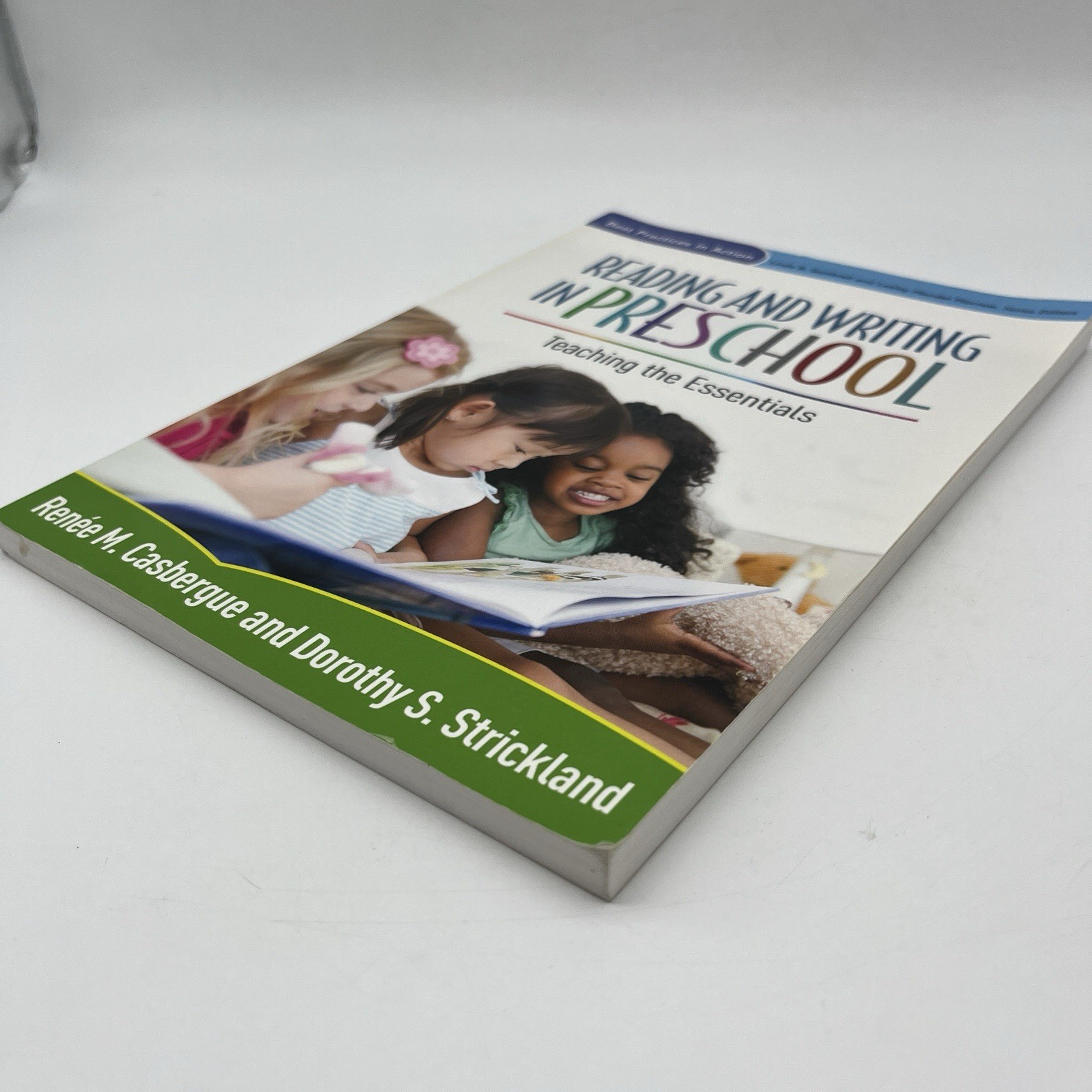 Reading and Writing in Preschool: Teaching the Essentials (Best Practices) *