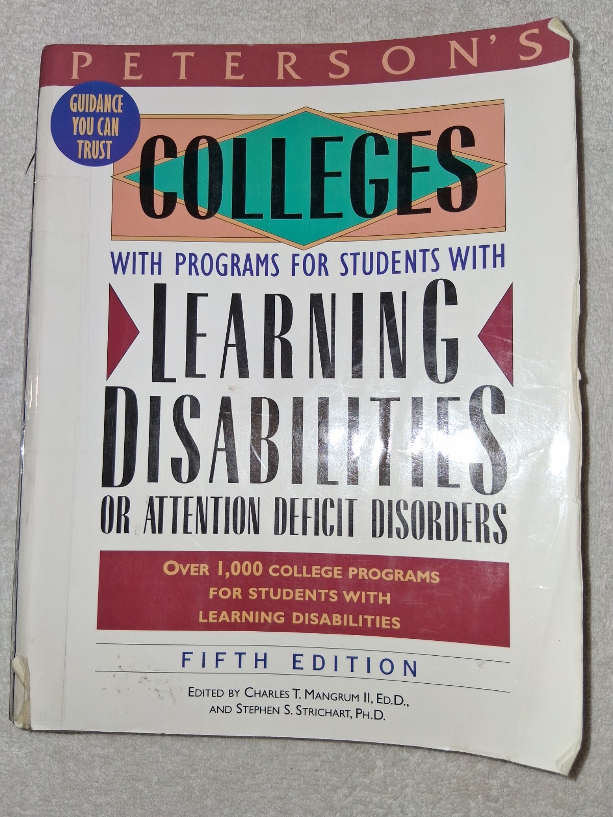 Peterson’s Colleges With Programs for Students With Learning Disabilities or A..