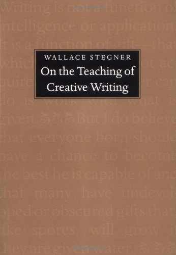 On the Teaching of – Paperback, by Stegner Wallace Earle; – Acceptable n