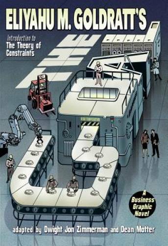 The Goal: A Business Graphic Novel – Paperback – VERY GOOD