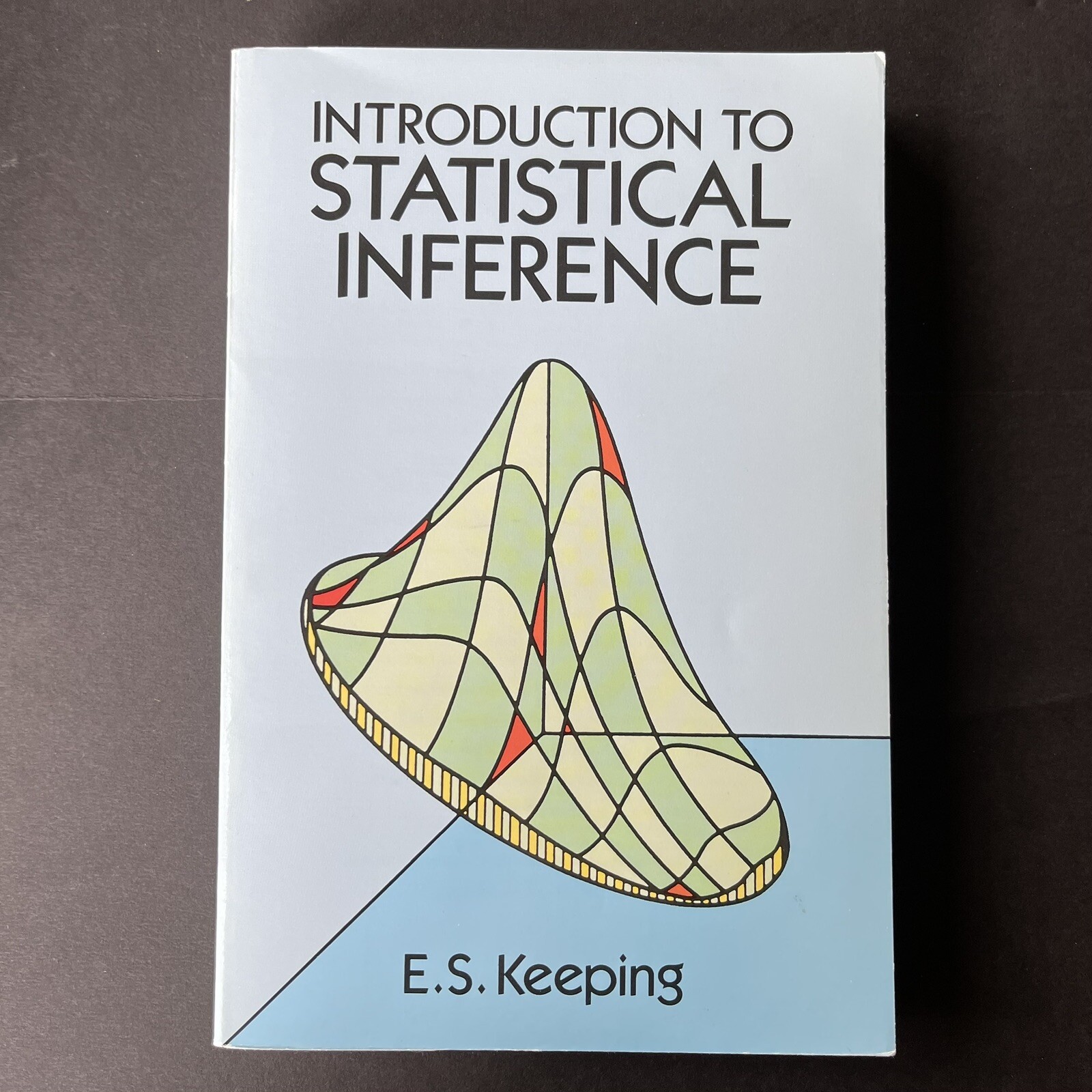 Introduction to Statistical Inference Paperback E. S. Keeping