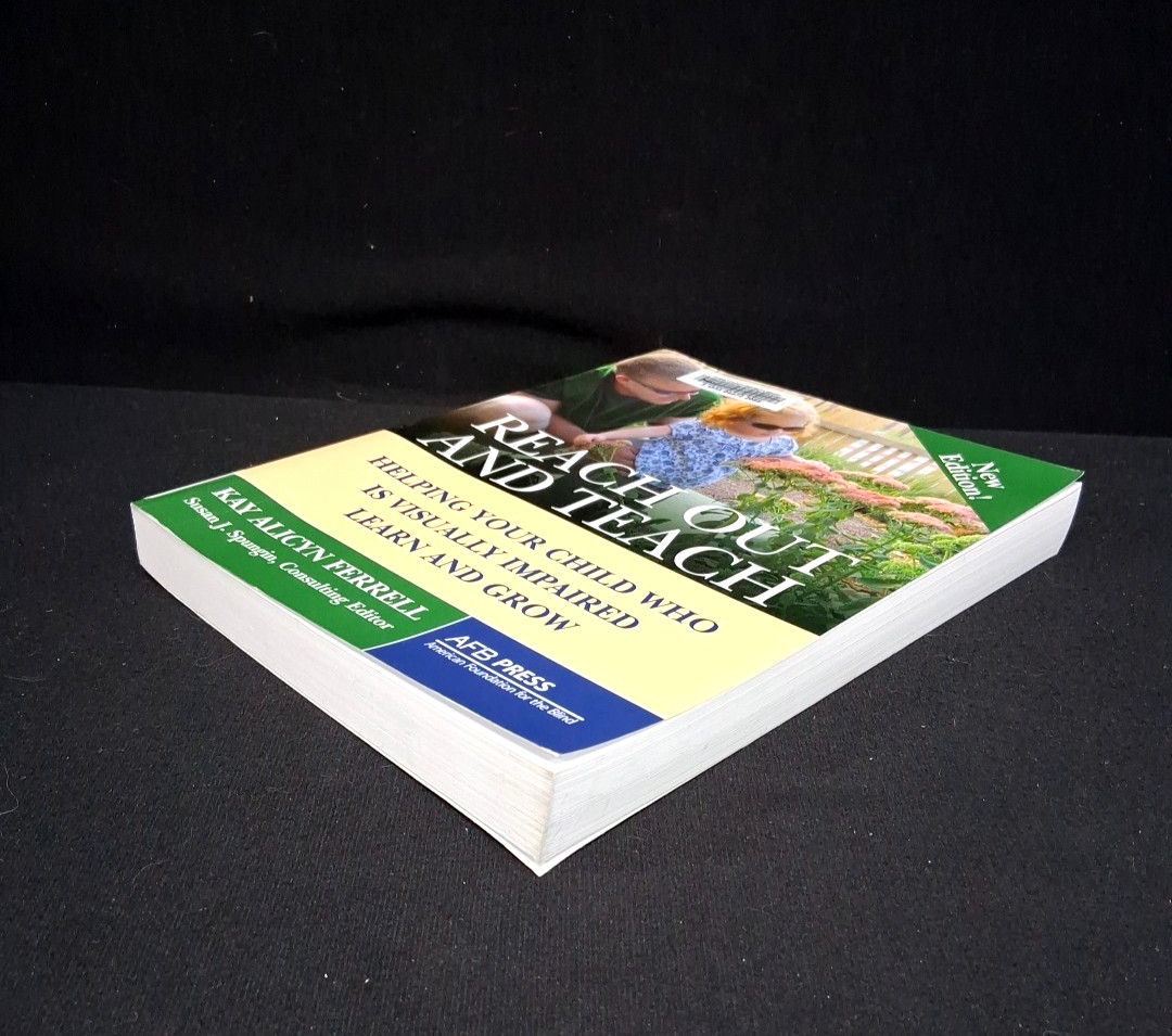 Reach Out and Teach:Helping Your Child Who Is Visually Impaired ~Ex-Library