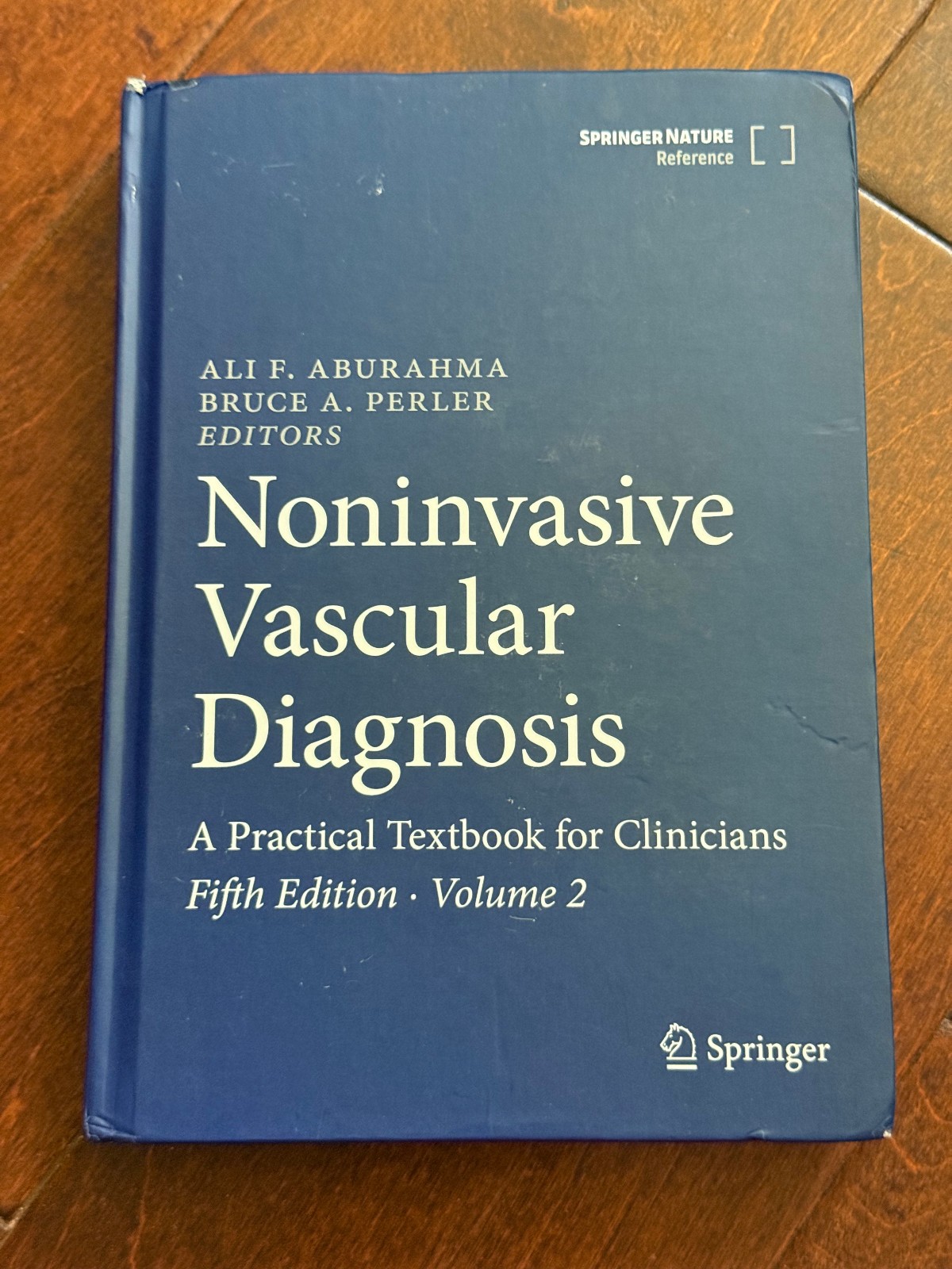 Noninvasive Vascular Diagnosis 5TH EDITION By Springer Volume 2