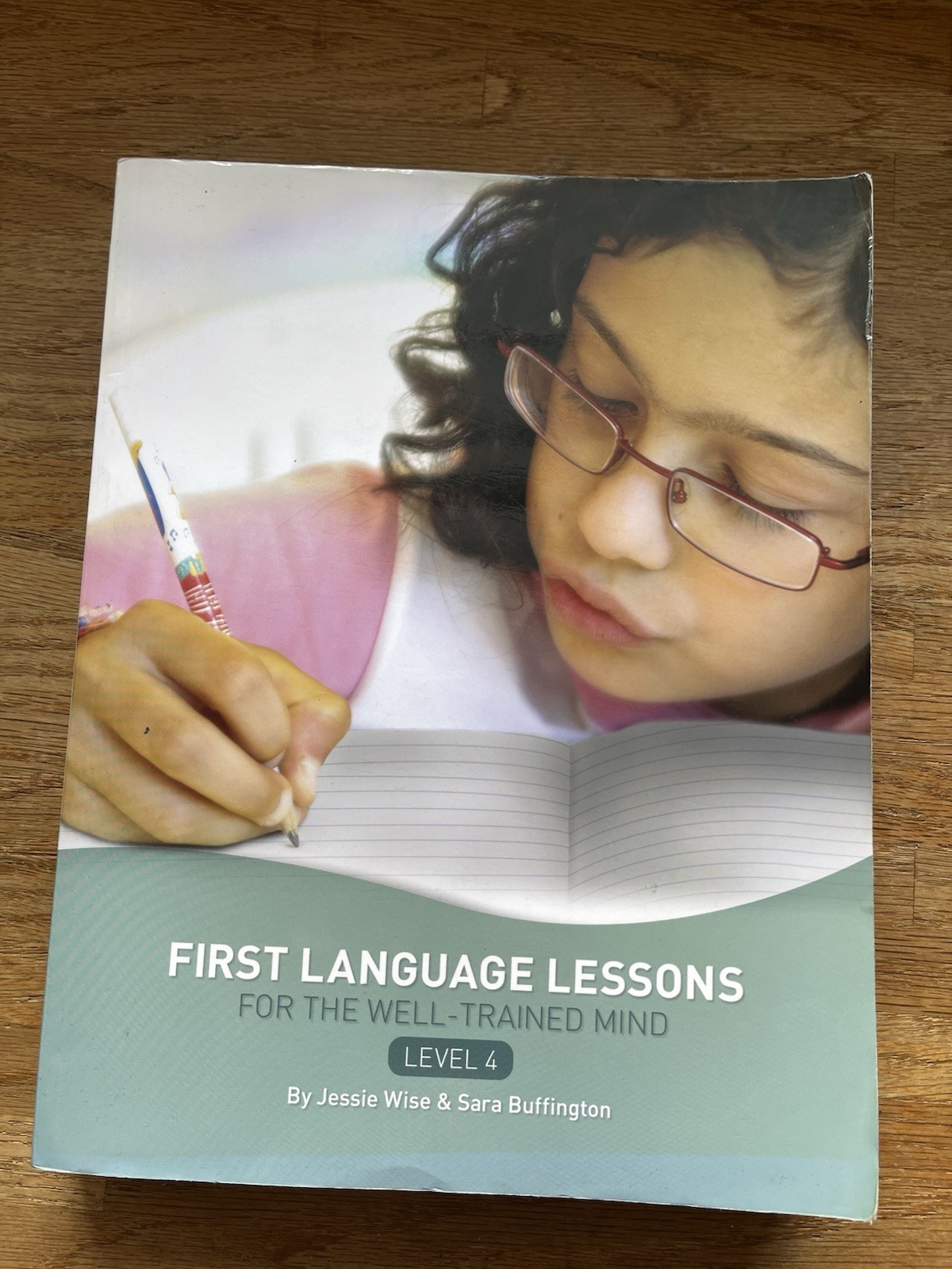 First Language Lessons for the Well-Trained Mind Level 4