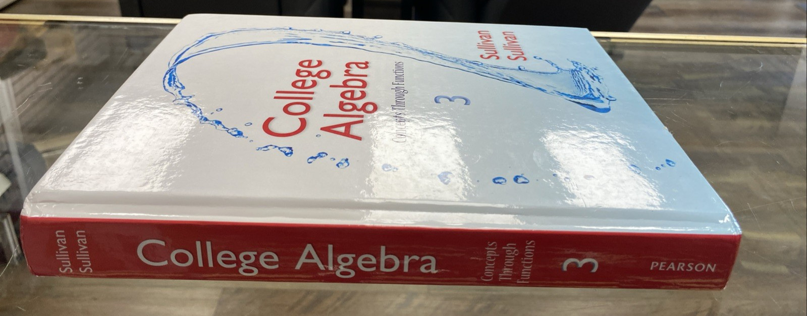 College Algebra: Concepts Through F…, Sullivan III, Third Edition