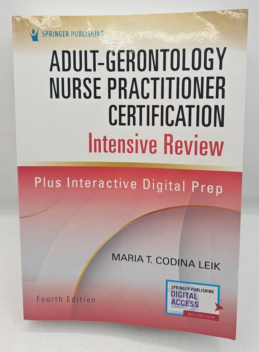 Adult-Gerontology Nurse Practitioner Certification Intensive Review 4th Edition