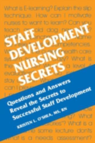 Staff Development Nursing Secrets – 9781560535256, OShea RN MS, paperback