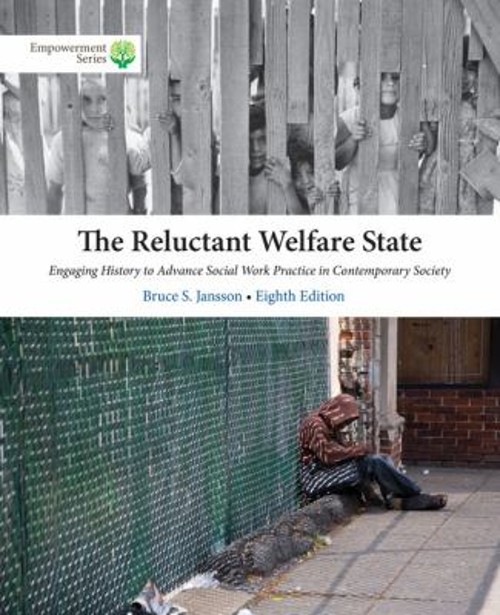 Brooks/Cole Empowerment Series: the Reluctant Welfare State Bruce