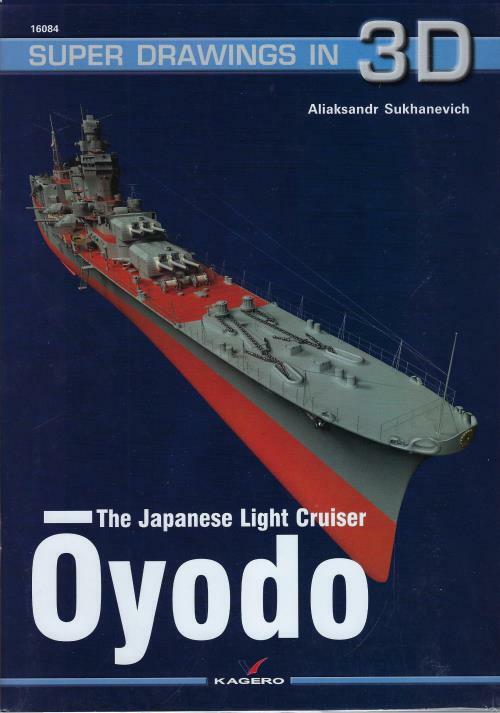 Super Drawings in 3D 16084 The Japanese Light Cruiser Oyodo BOOK