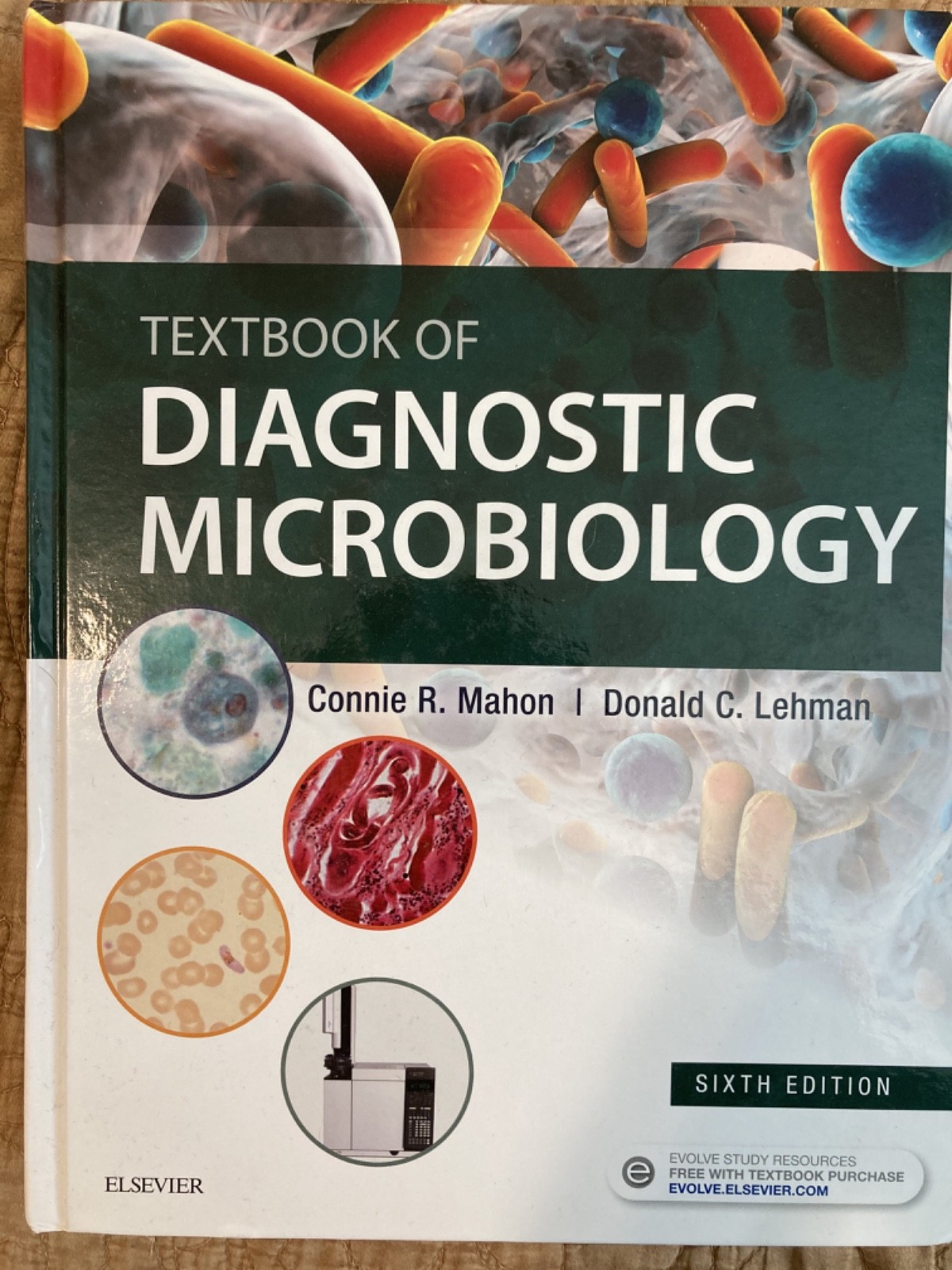 Textbook of Diagnostic Microbiology by Connie R. Mahon and Donald C. Lehman…