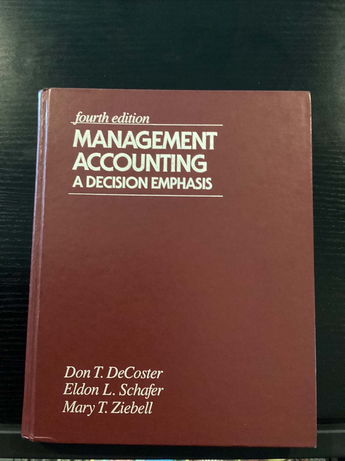 Management Accounting A Decision Emphasis