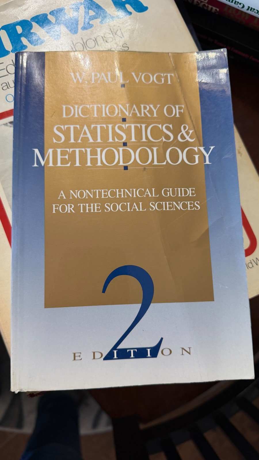 Dictionary of Statistics and Methodology : A Nontechnical Guide for the…
