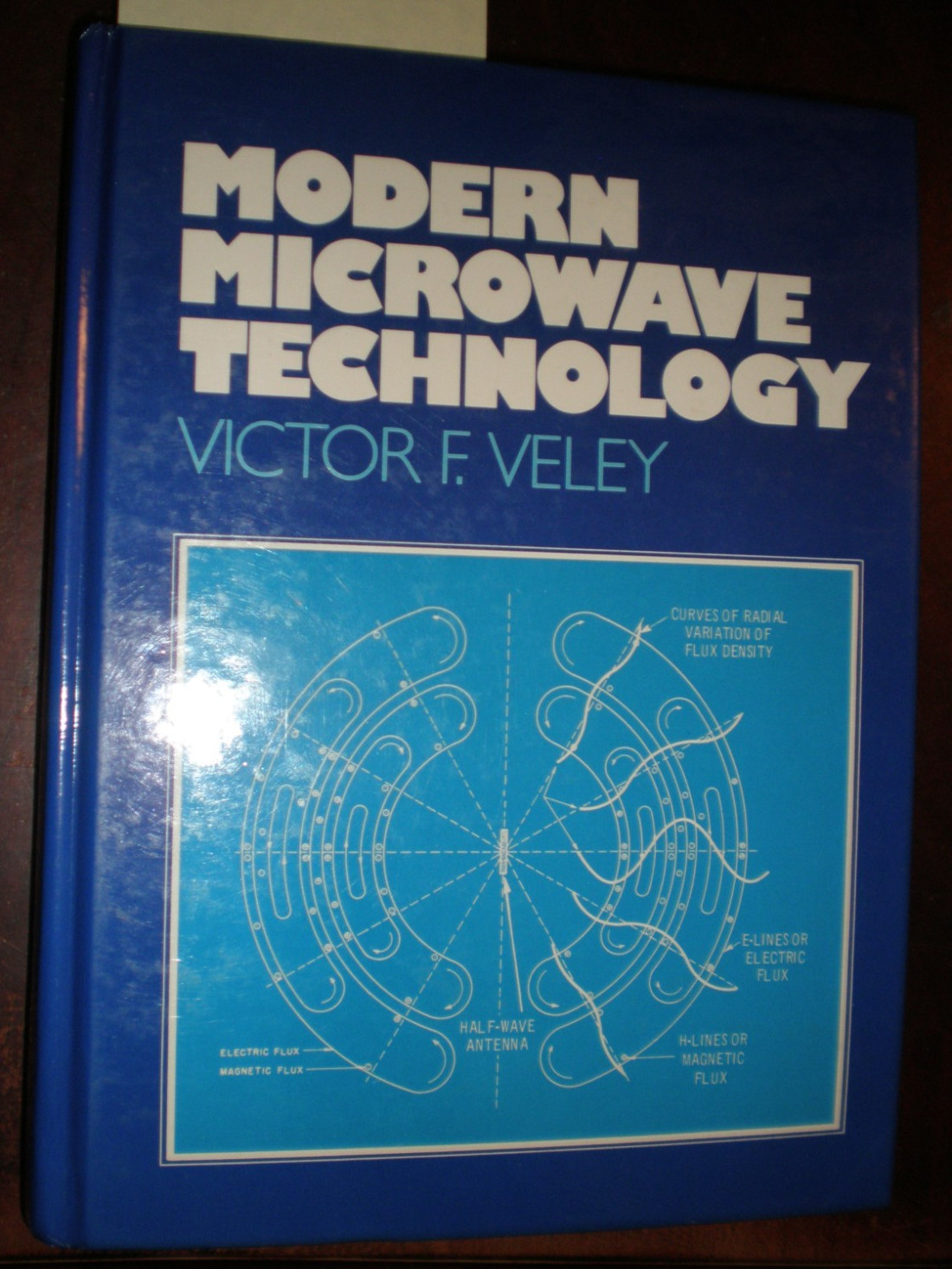 Modern Microwave Technology by Veley, Victor F. C.; Veley, V. 1987 ACCEPTABLE