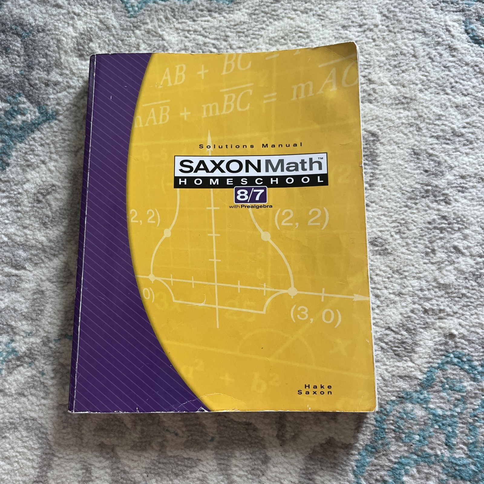 Saxon Math Homeschool 8/7 with Pre-Algebra Solutions Manual (3rd ed. Paperback)