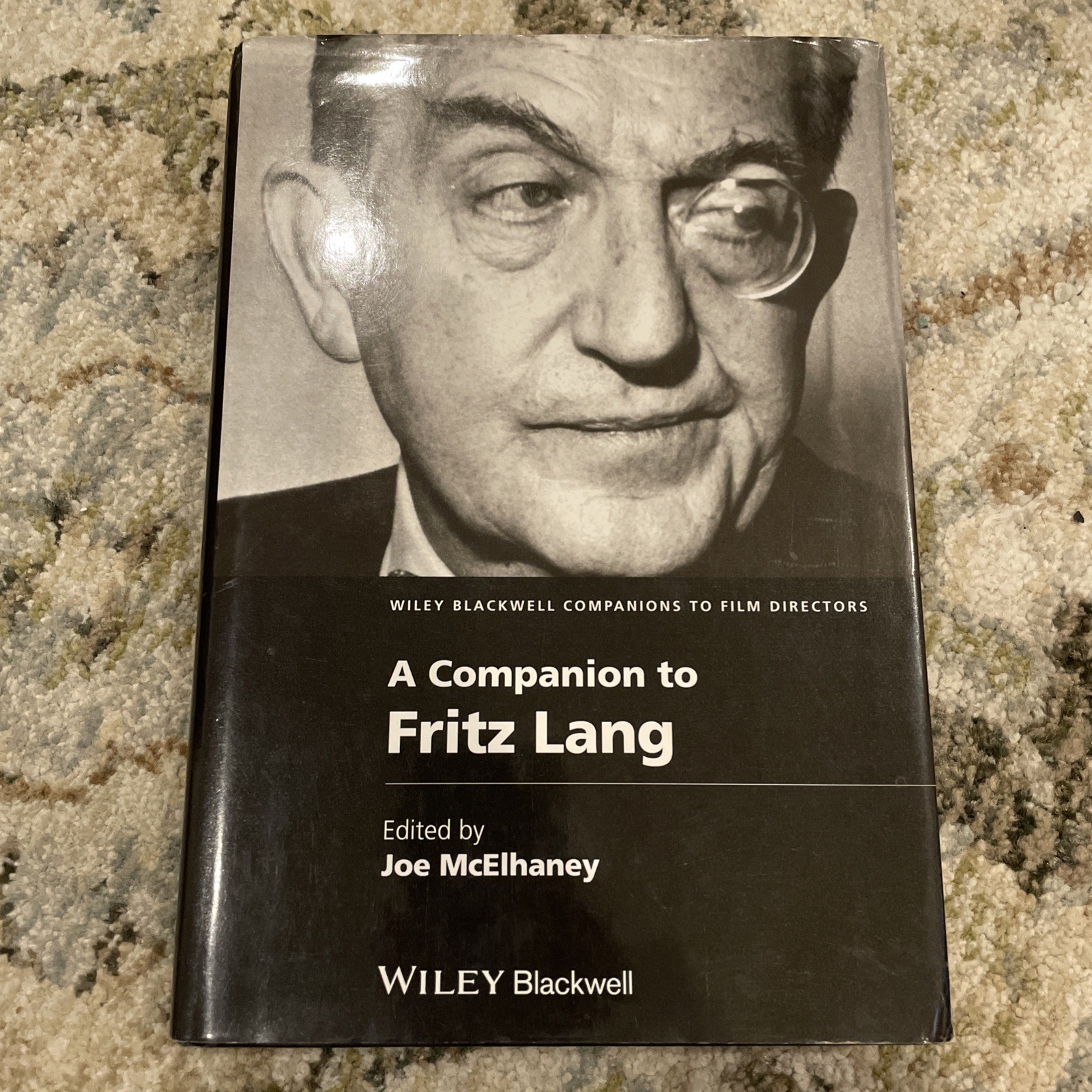 A Companion to Fritz Lang McElhaney McElhaney Hardback John Wiley & Sons