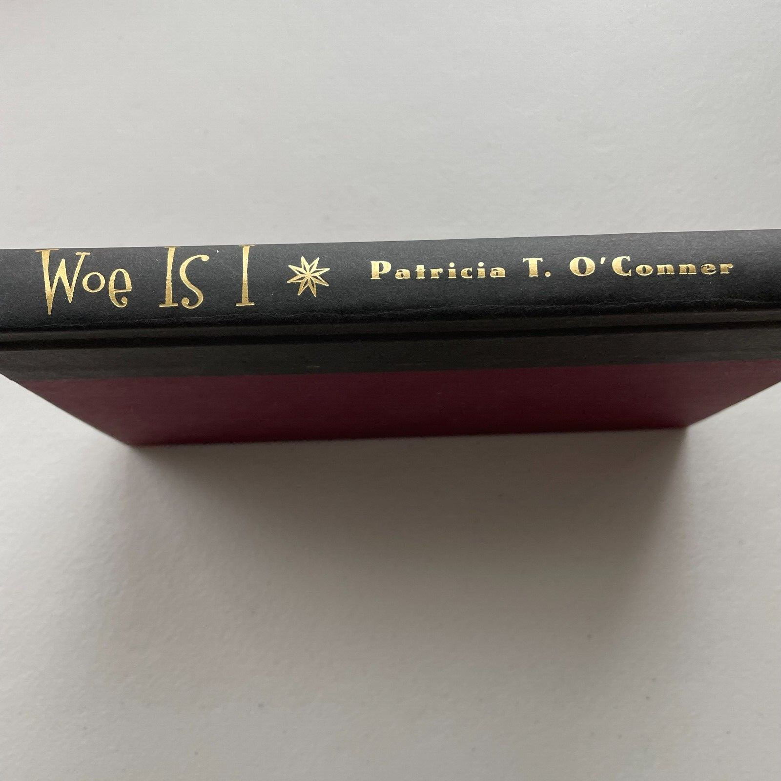 Woe is I Youth Grammar Guide Hardcover Book Patricia T. O’ Conner 1996