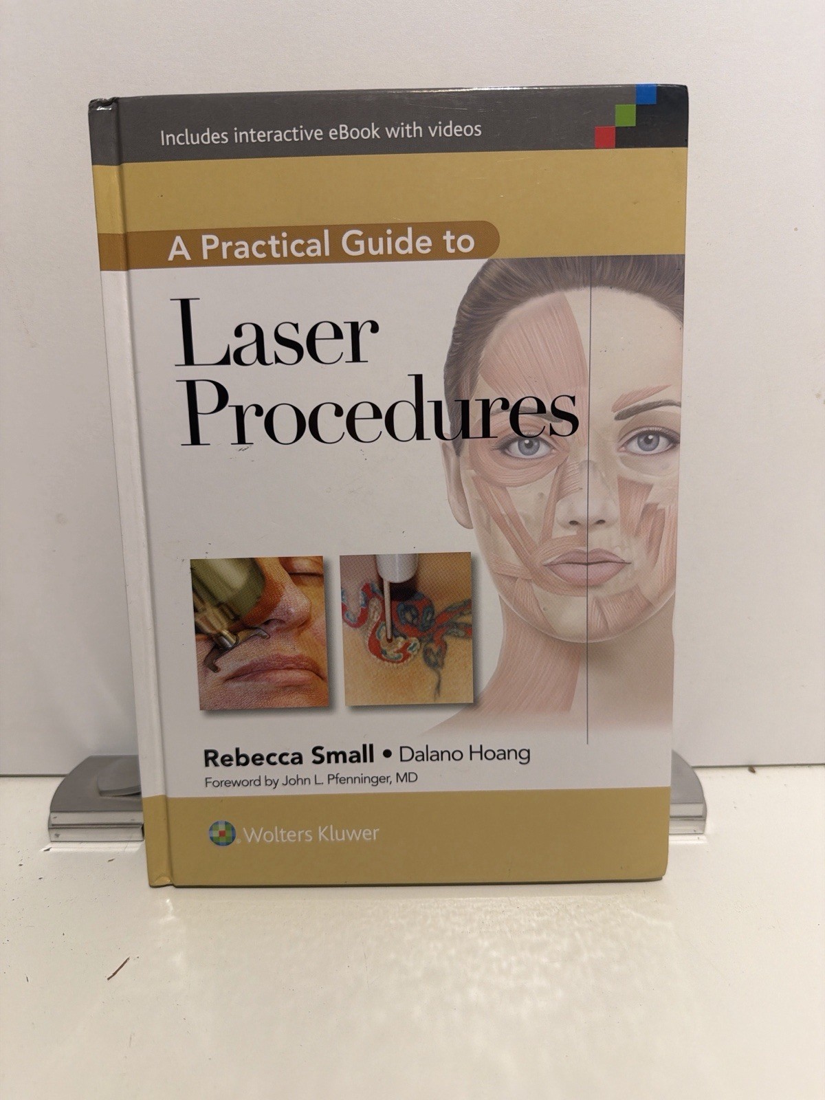 A Practical Guide to Laser Procedures, Small MD FAAFP, Rebecca, Very Good Book