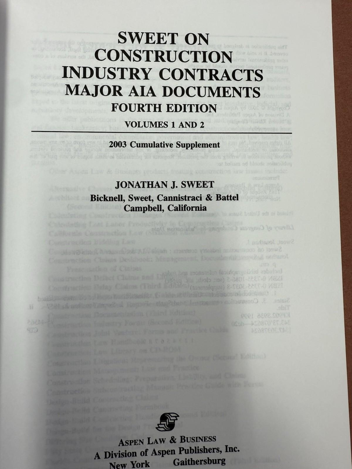 Sweet on Construction Industry Contracts: Major AIA Documents (Fourth Edition)