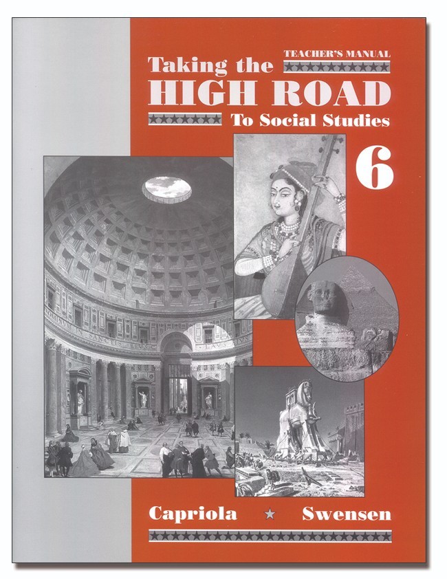 Taking the High Road to Social Studies, Book 6 (176 pages)