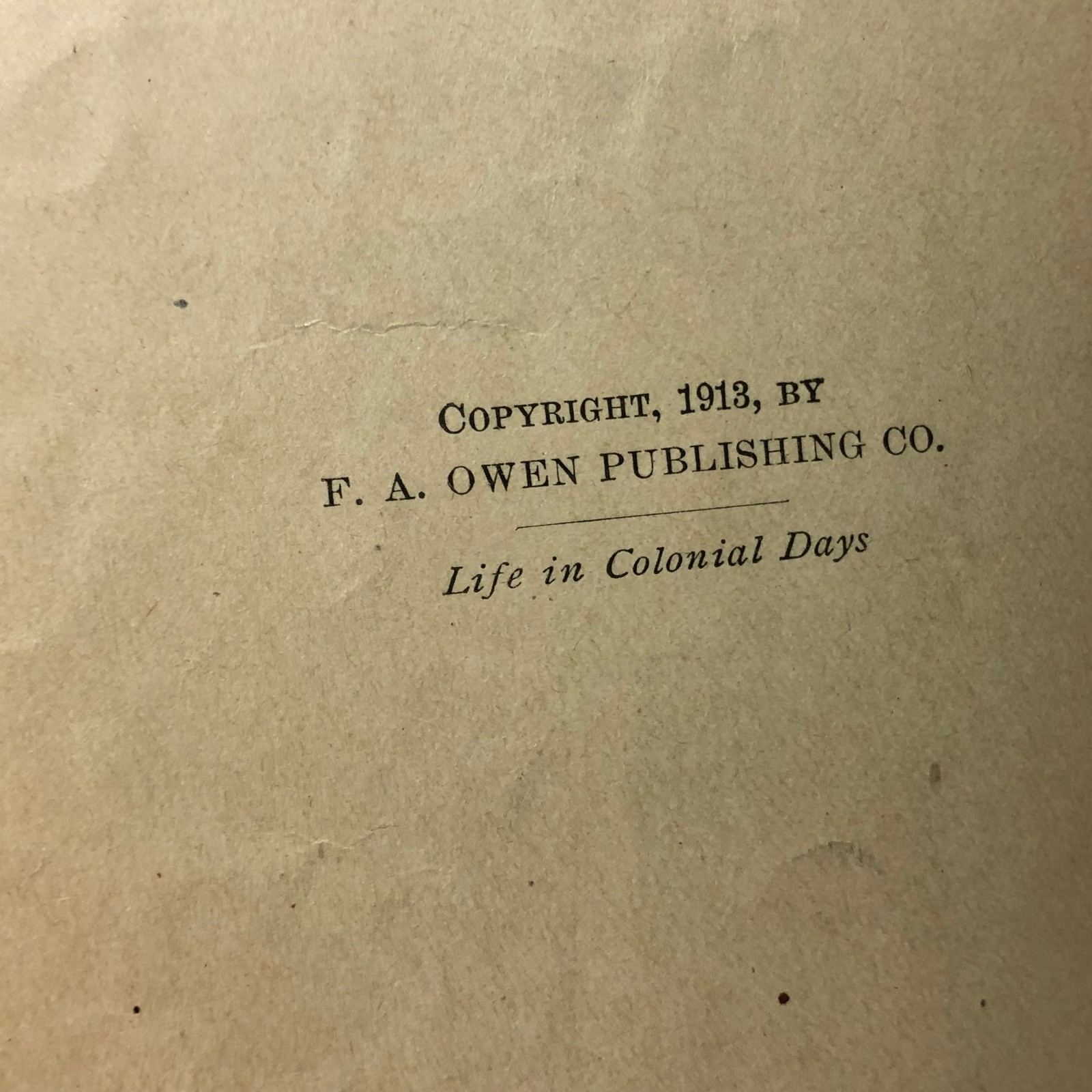 Life in Colonial Days Booklet by L Morton Tillinghast 32 Pages
