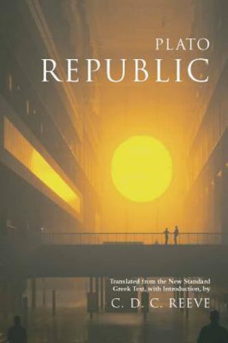 Hackett Classics Ser.: Republic by Plato (2004, Trade Paperback)