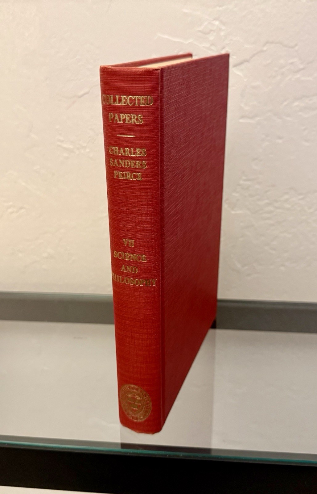 COLLECTED PAPERS OF CHARLES SANDERS PEIRCE VOL. 7: By Arthur W. Burks 1958 HC/DJ