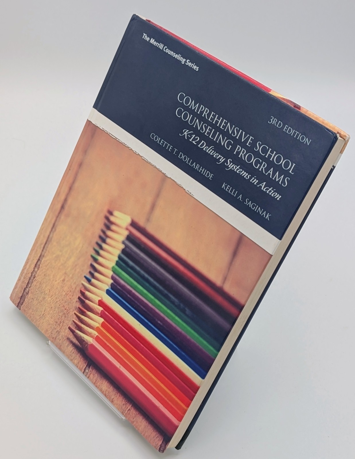 Comprehensive School Counseling Programs K-12 Delivery Systems Textbook