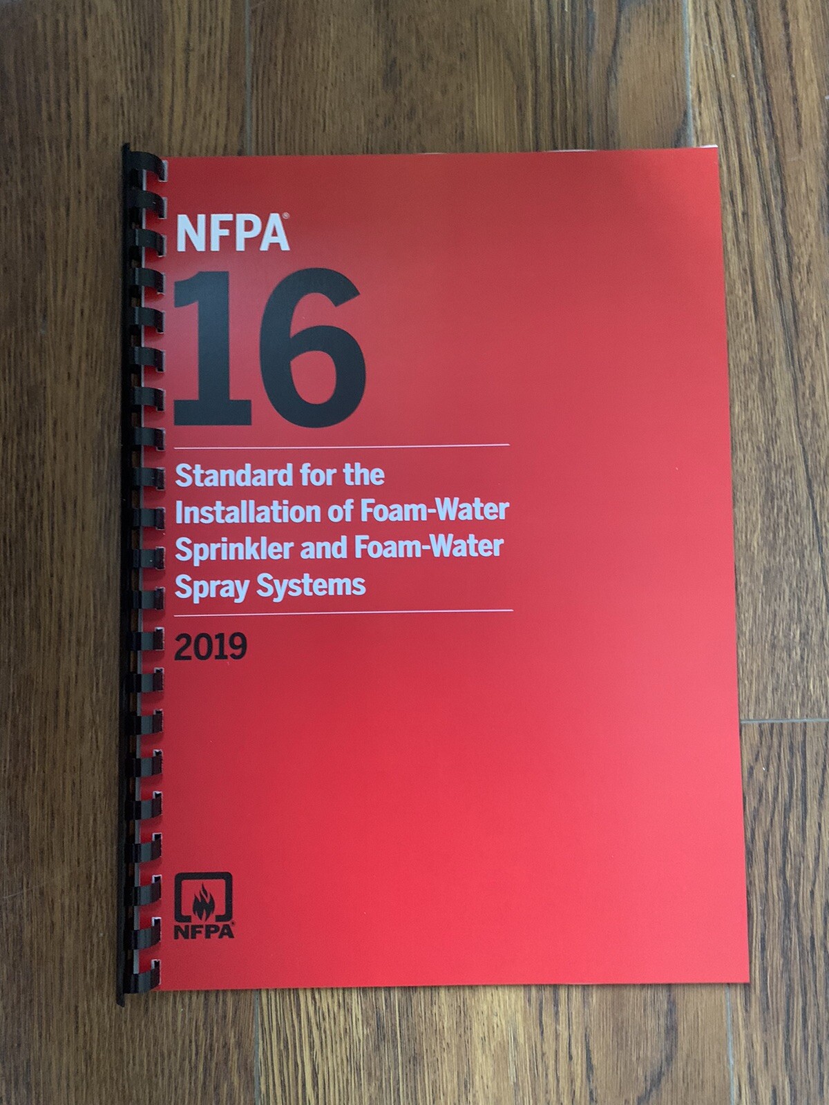 NFPA 16 Standard For Installation Of Foam-Water Sprinkler 2019 Ringbound