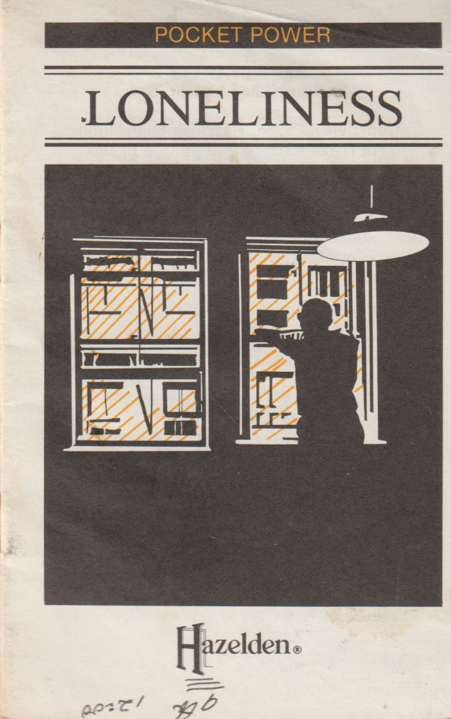 Pocket Power Series: Loneliness by Hazelden (1986) Alcoholics Anonymous
