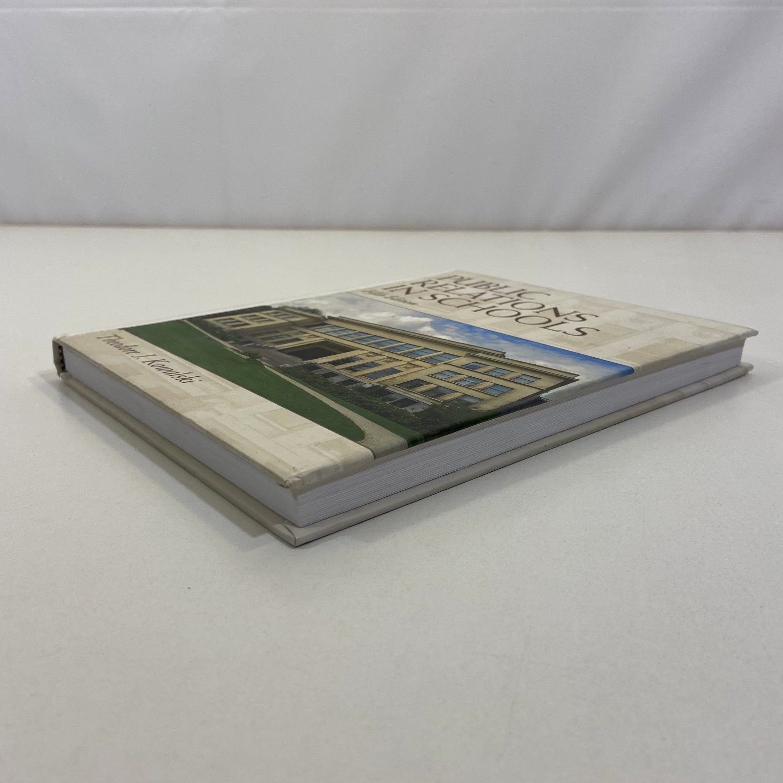 Public Relations in Schools 5th Edition Pearson 2011 Hardcover Theodore Kowalski