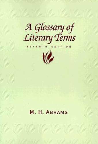 Glossary of Literary Terms – Paperback By Abrams, M.H. – GOOD