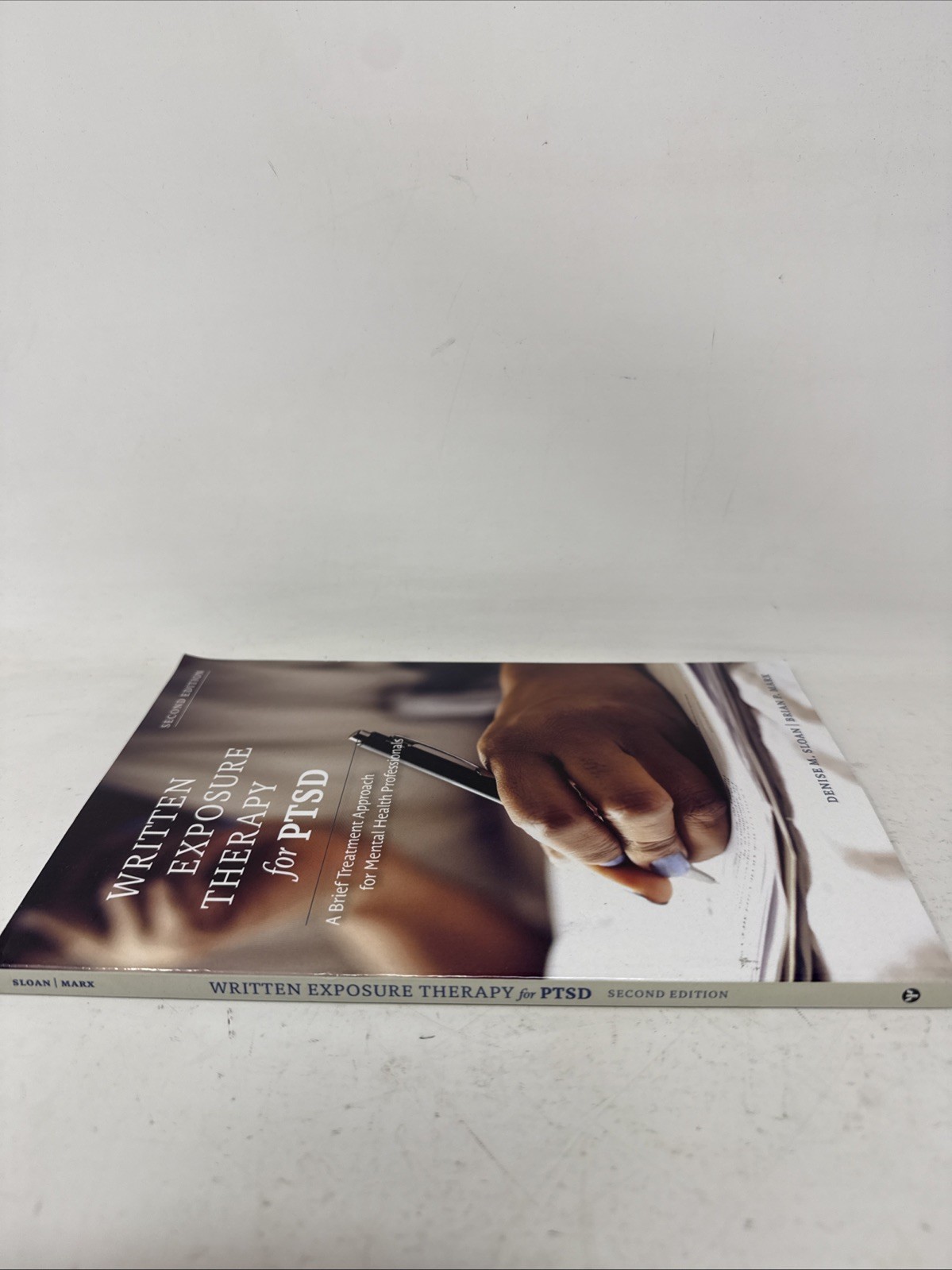 Written Exposure Therapy for PTSD: A Brief Treatment Approach for Mental… 2nd Ed