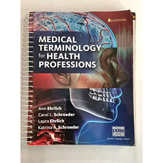 Medical Terminology for Health Professions 8th edition Spiral Bound