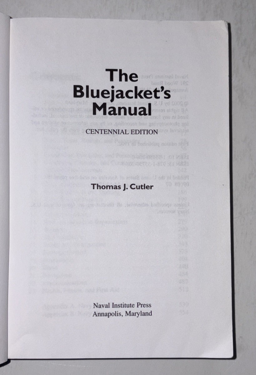 The Bluejacket’s Manual, US Navy Centennial Edition By Thomas Cutler