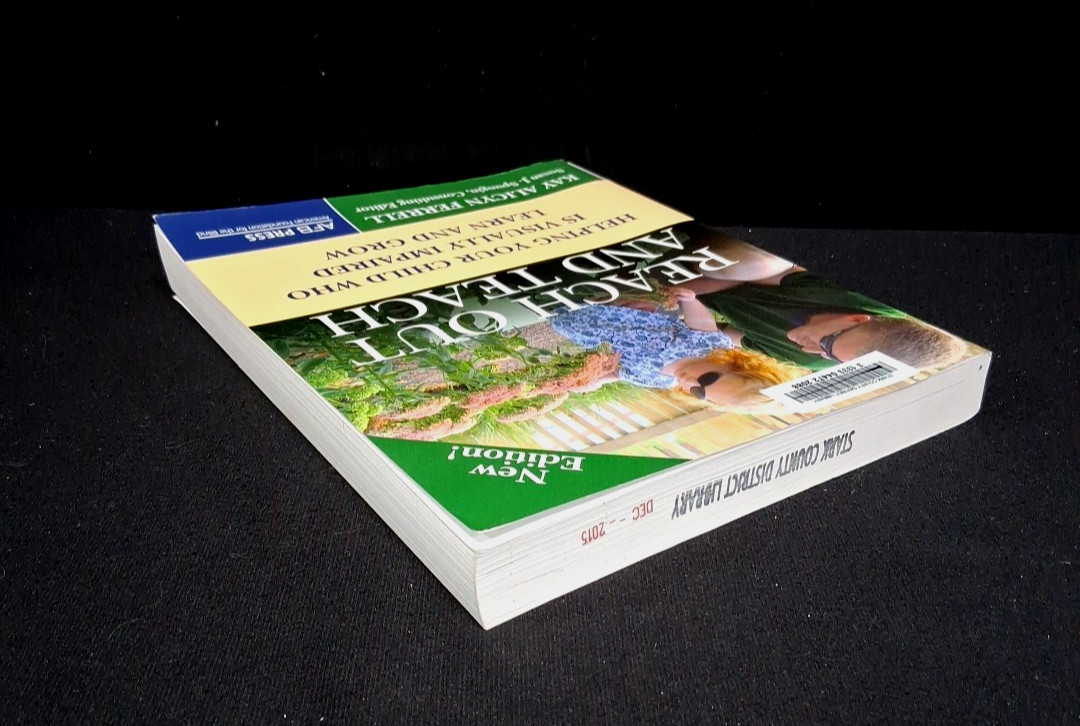 Reach Out and Teach:Helping Your Child Who Is Visually Impaired ~Ex-Library
