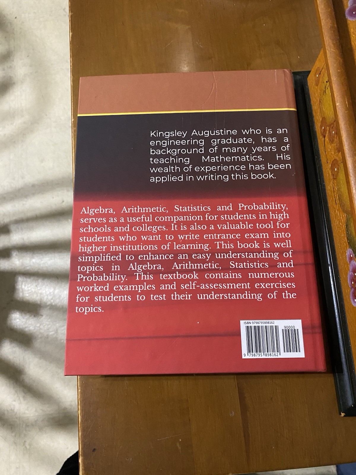 Algebra, Arithmetic, Statistics and Probability by Kingsley Augustine