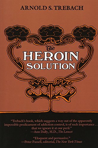 The Heroin Solution