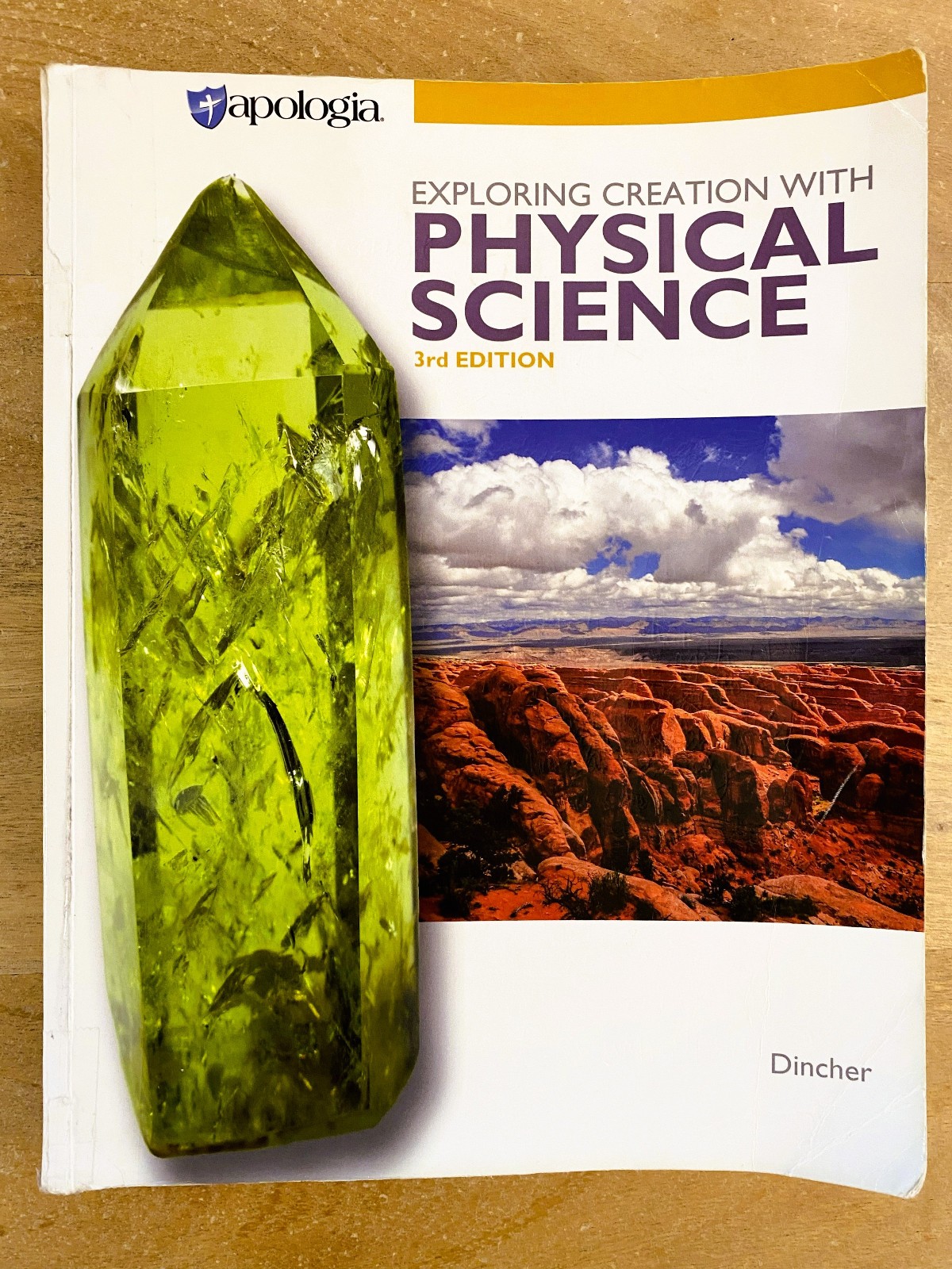Apologia Exploring Creation with Physical Science 3rd Edition by Dr Jay L. Wile