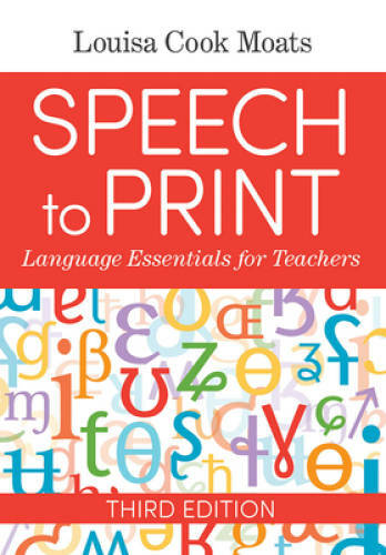 Speech to Print: Language Essentials for Teachers – Paperback – GOOD