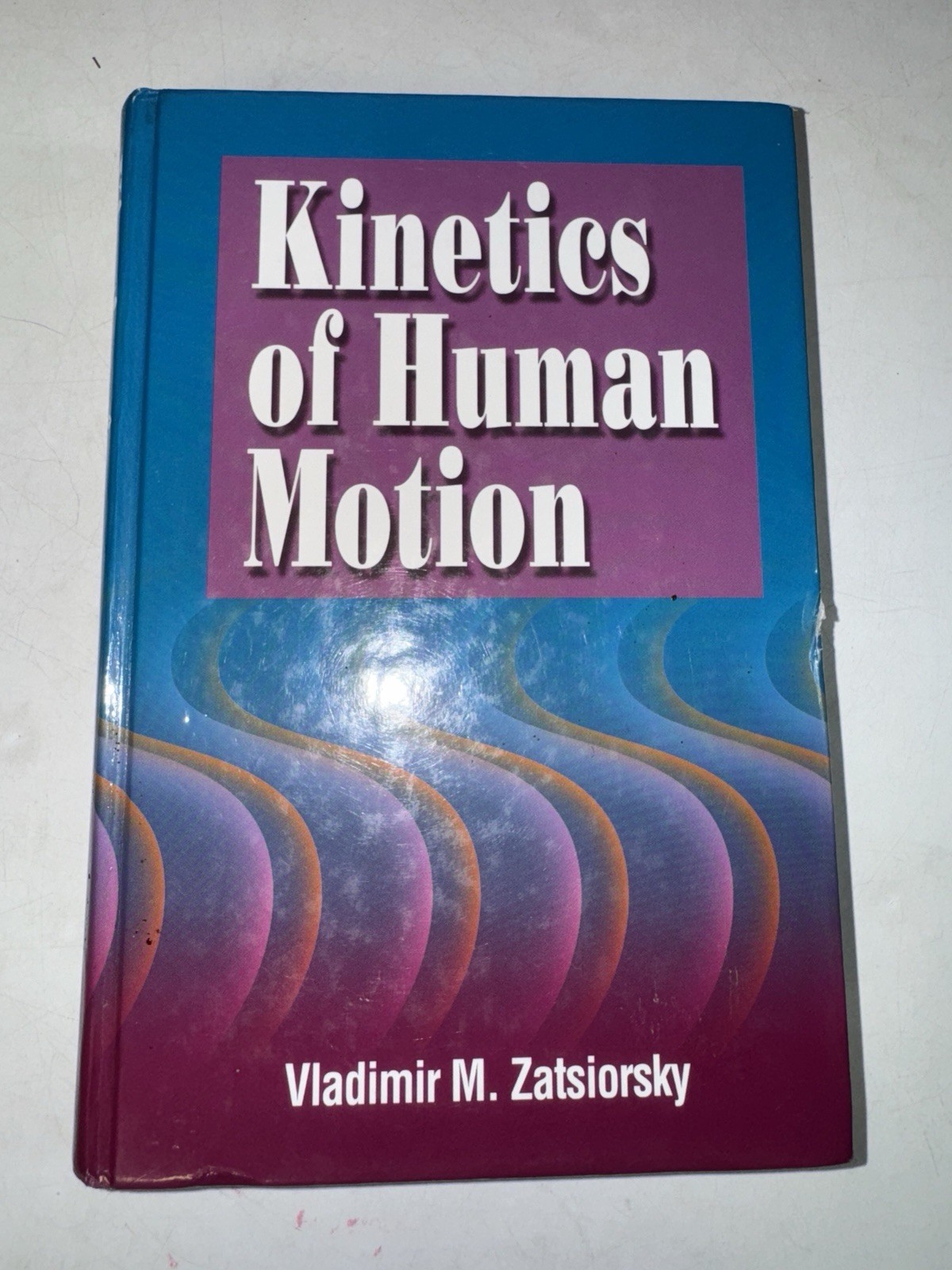 Kinetics of Human Motion | Zatsiorsky