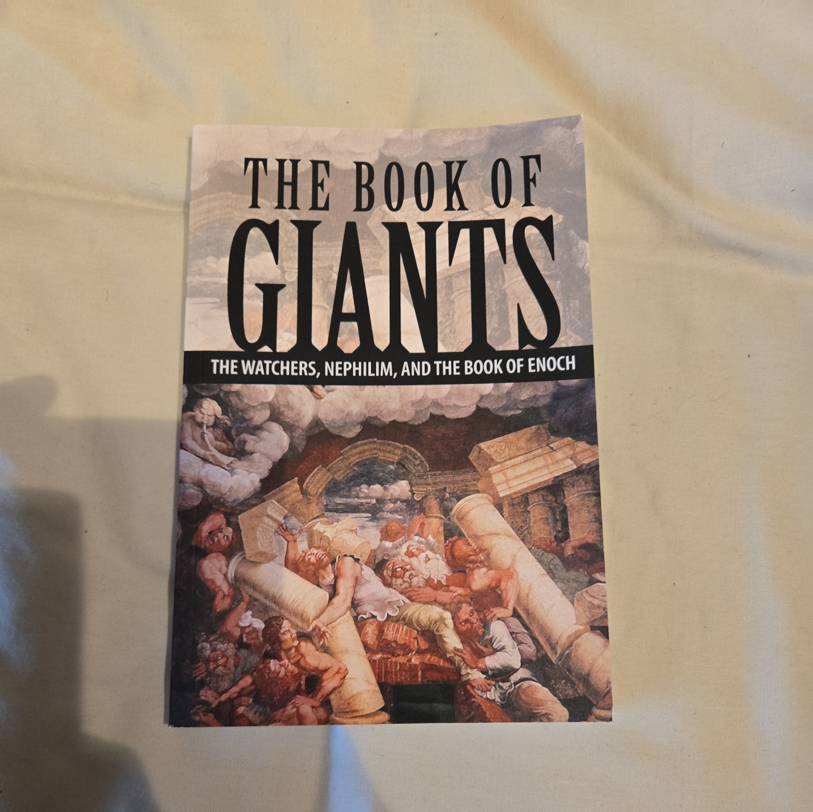Book of Giants: the Watchers, Nephilim, and the Book of Enoch by Joseph Lumpkin