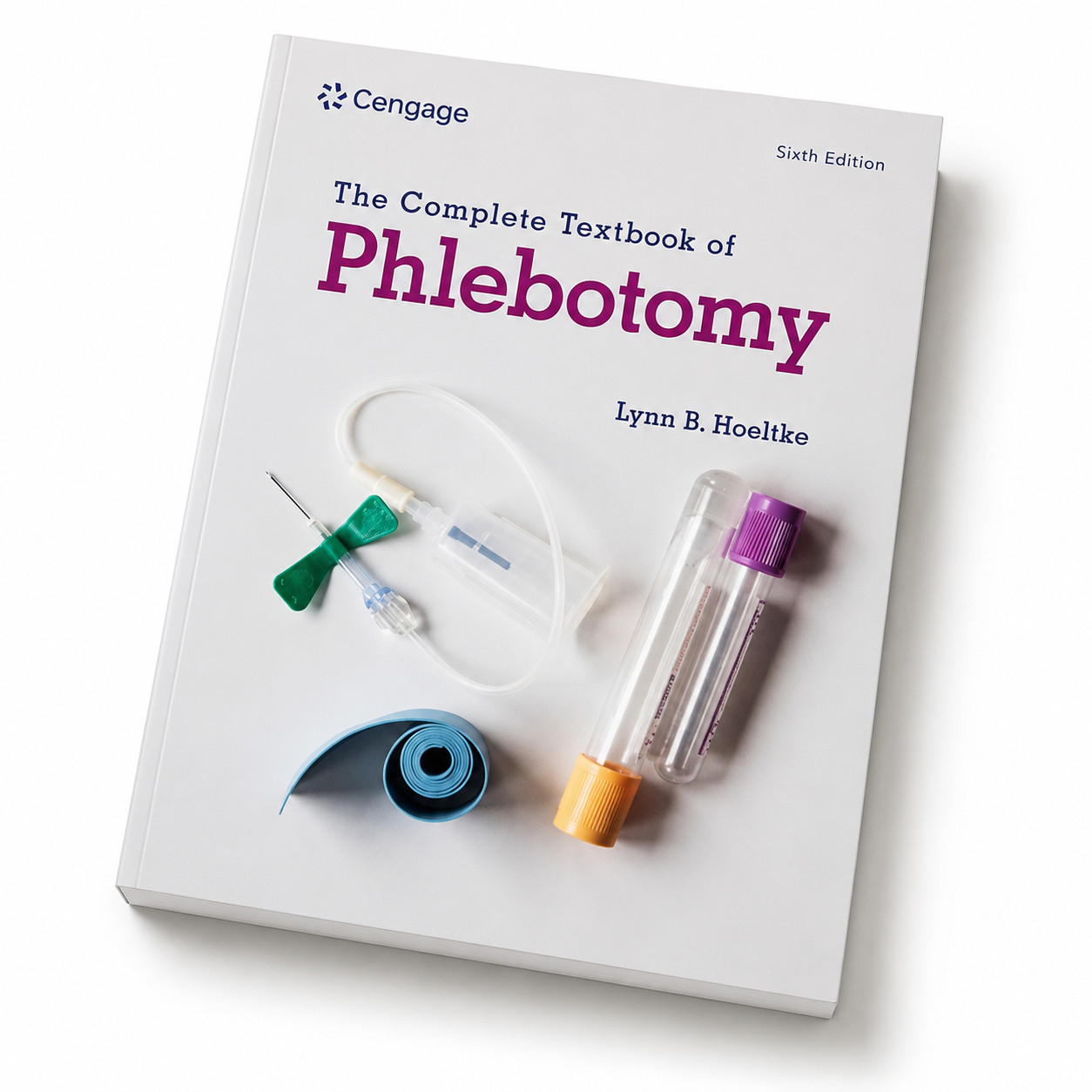 The Complete Textbook of Phlebotomy by Lynn Hoeltke Paperback Book 6th Edition