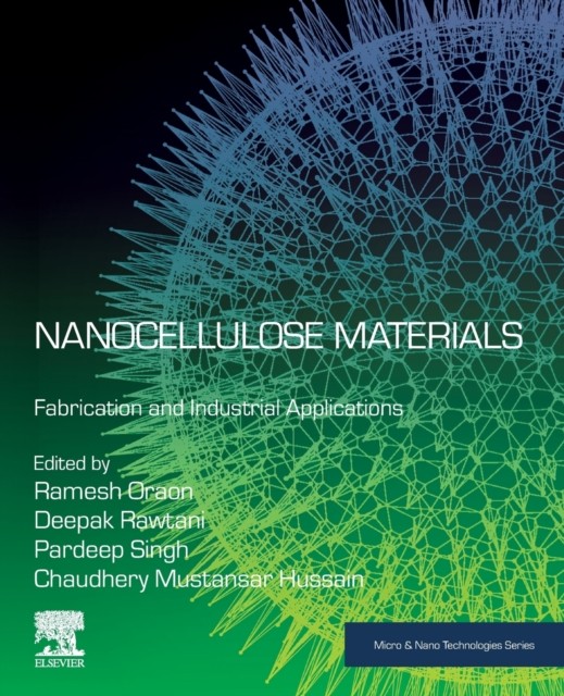 Oraon – Nanocellulose Materials Fabrication and Industrial Applicatio – X555z