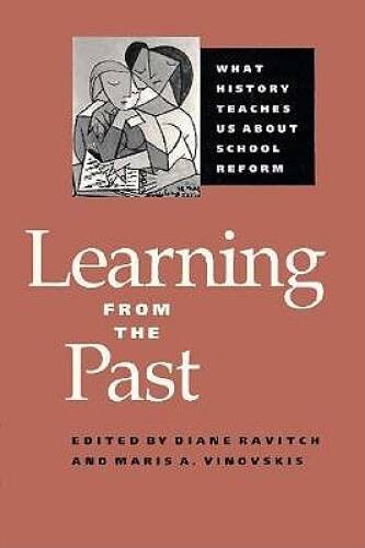 Learning from the Past: What History Teaches Us about School Reform – GOOD