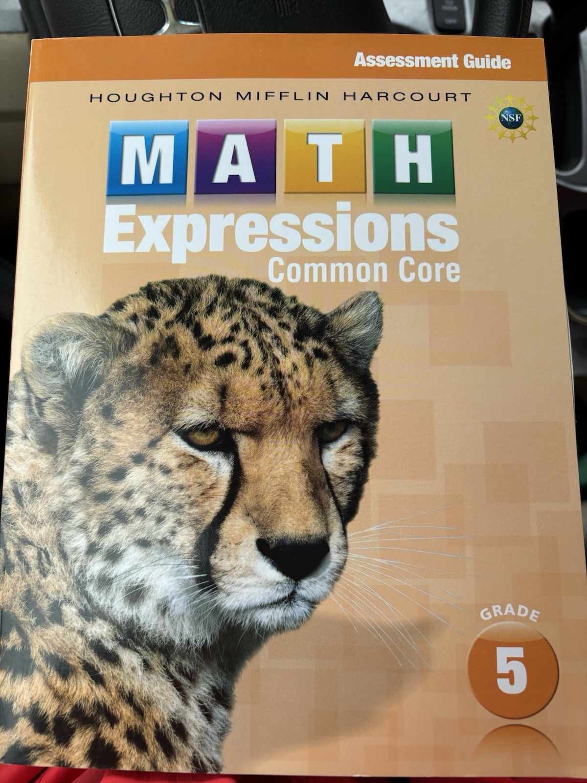 Math Expressions: Teacher Assessment Guide Grade 5