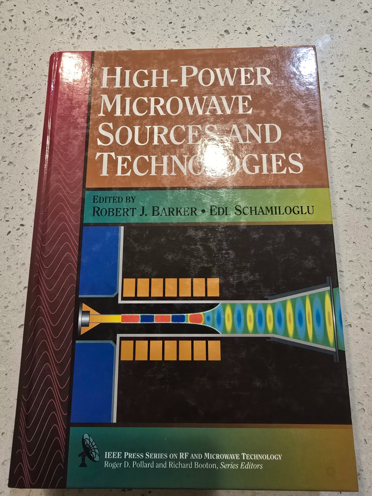 High-Power Microwave Sources and Technologies, Hardcover by Barker, Robert J….