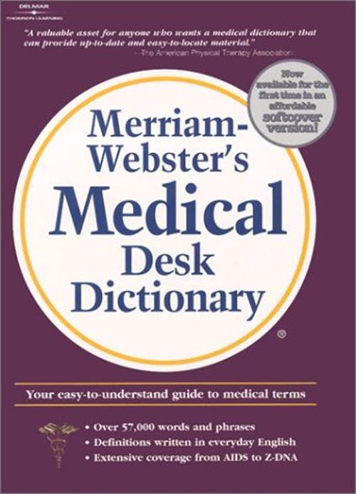 Merriam Webster’s Medical Desk Dictionary Paperback Thomson Delma