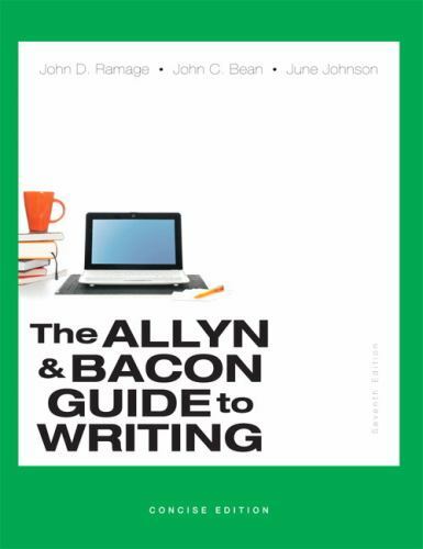 Allyn and Bacon Guide to Writing 7th Edition 600+Pages