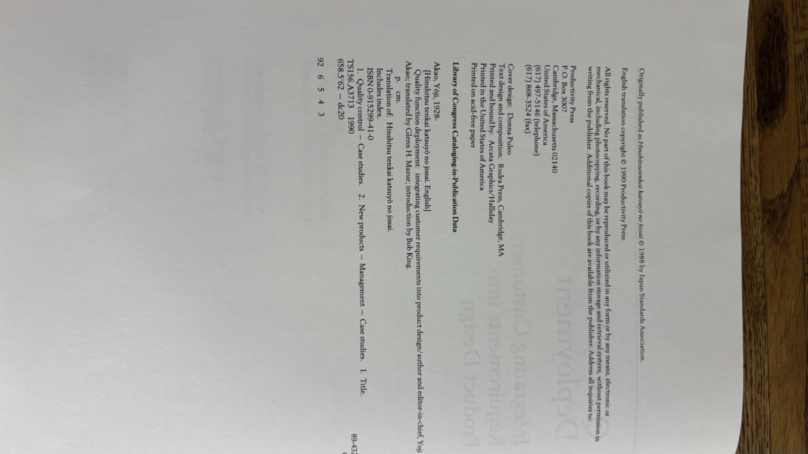 Quality Function Deployment Integrating Customer Requirements Into Product, 1990